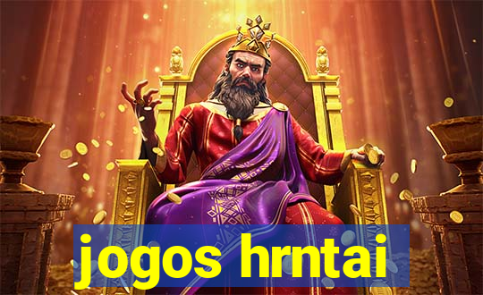 jogos hrntai